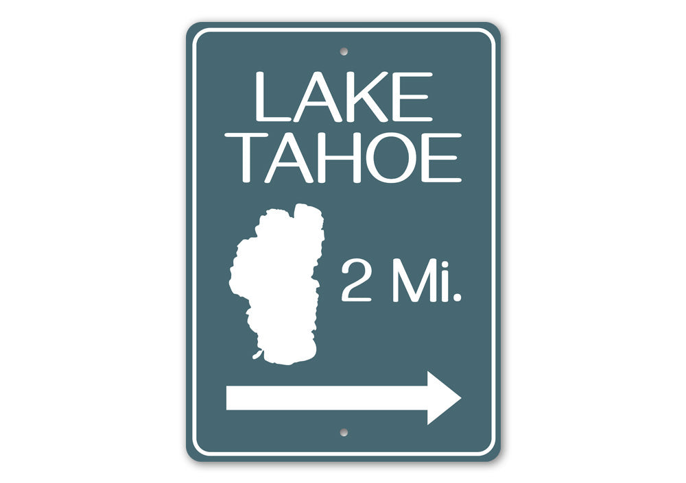 Lake Tahoe Mileage Sign