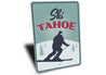 Ski Tahoe Sign