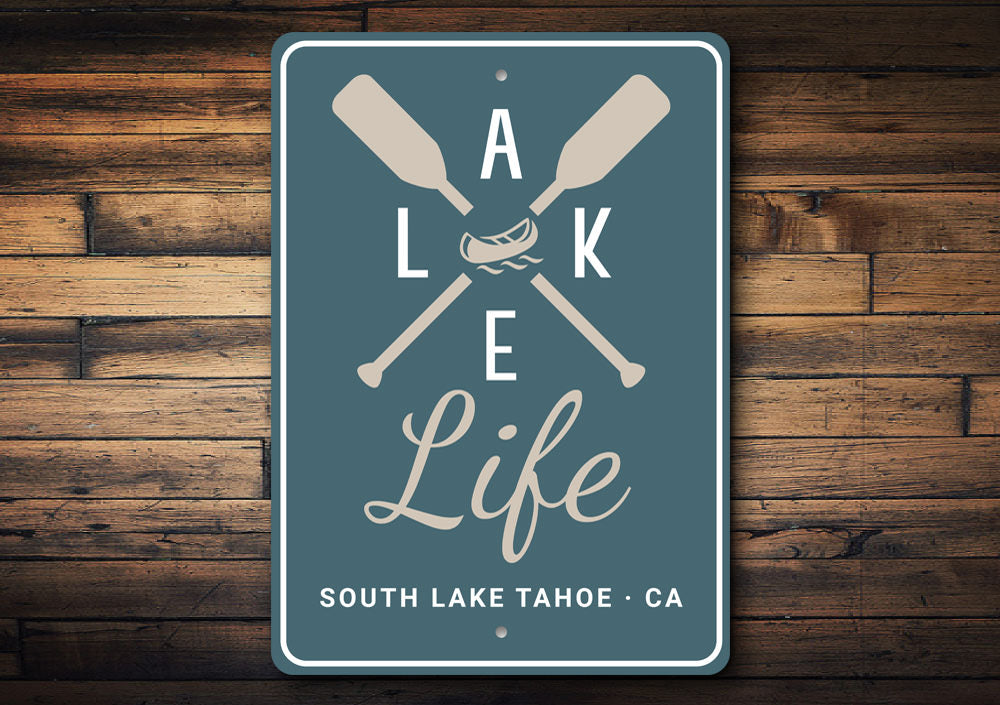 Lake Life Sign