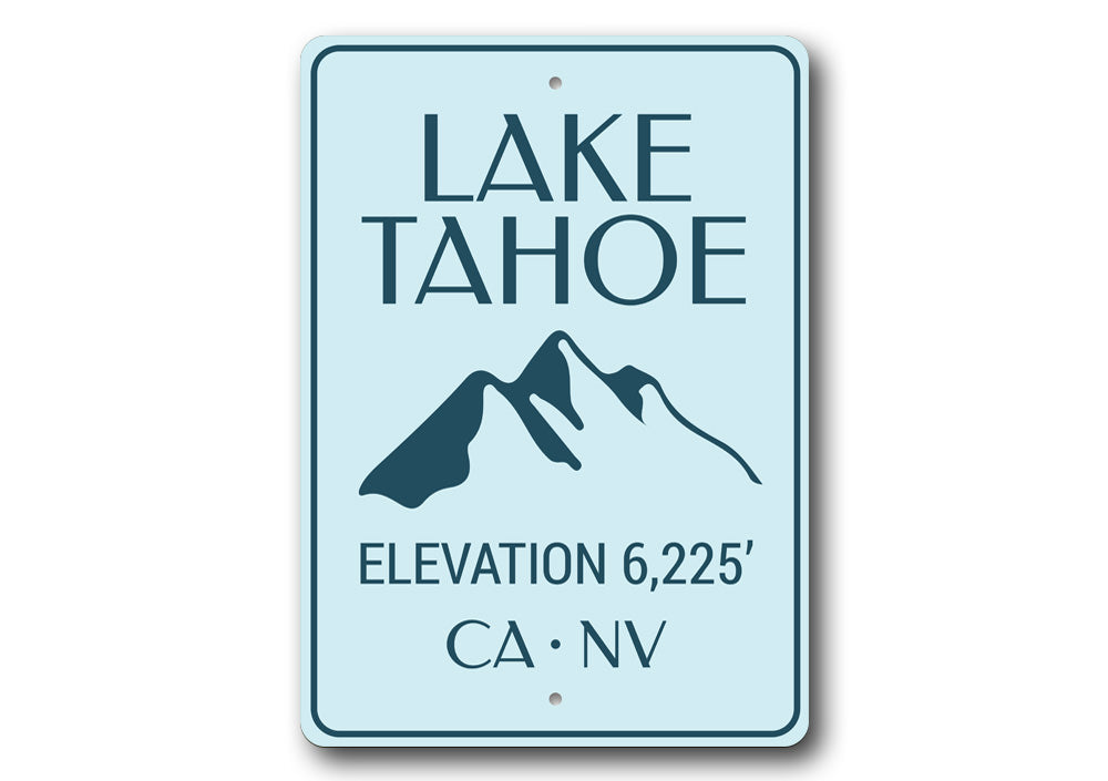 Lake Tahoe Elevation Sign