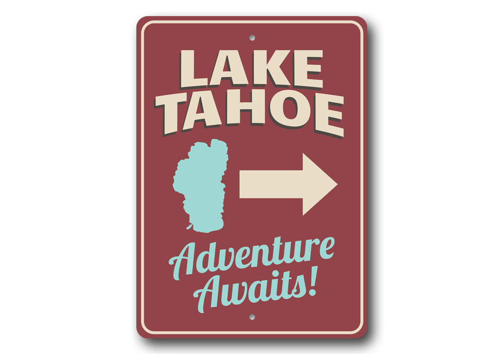 Lake Tahoe Arrow Sign Aluminum Sign