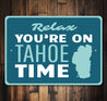 Tahoe Time Sign