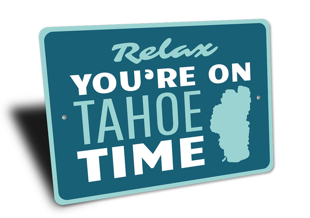 Tahoe Time Sign