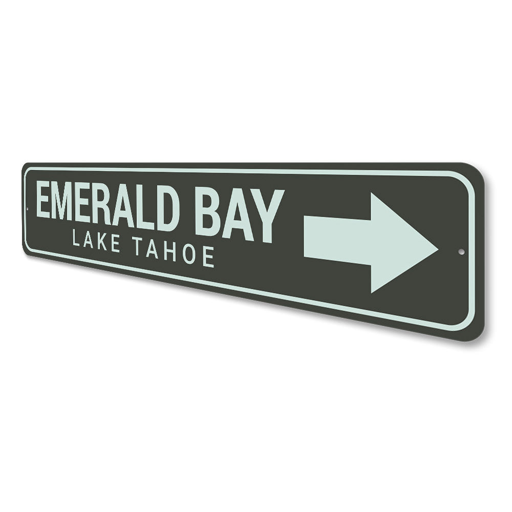 Emerald Bay Arrow Sign Aluminum Sign