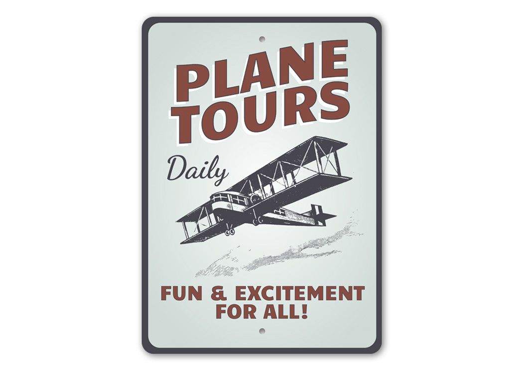 Plane Tours Daily Aviation Sign