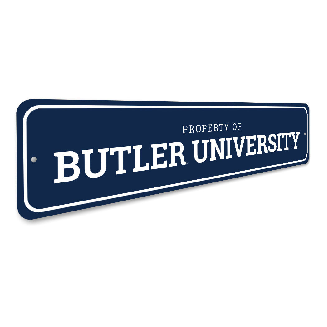 Property Of Butler University Sign