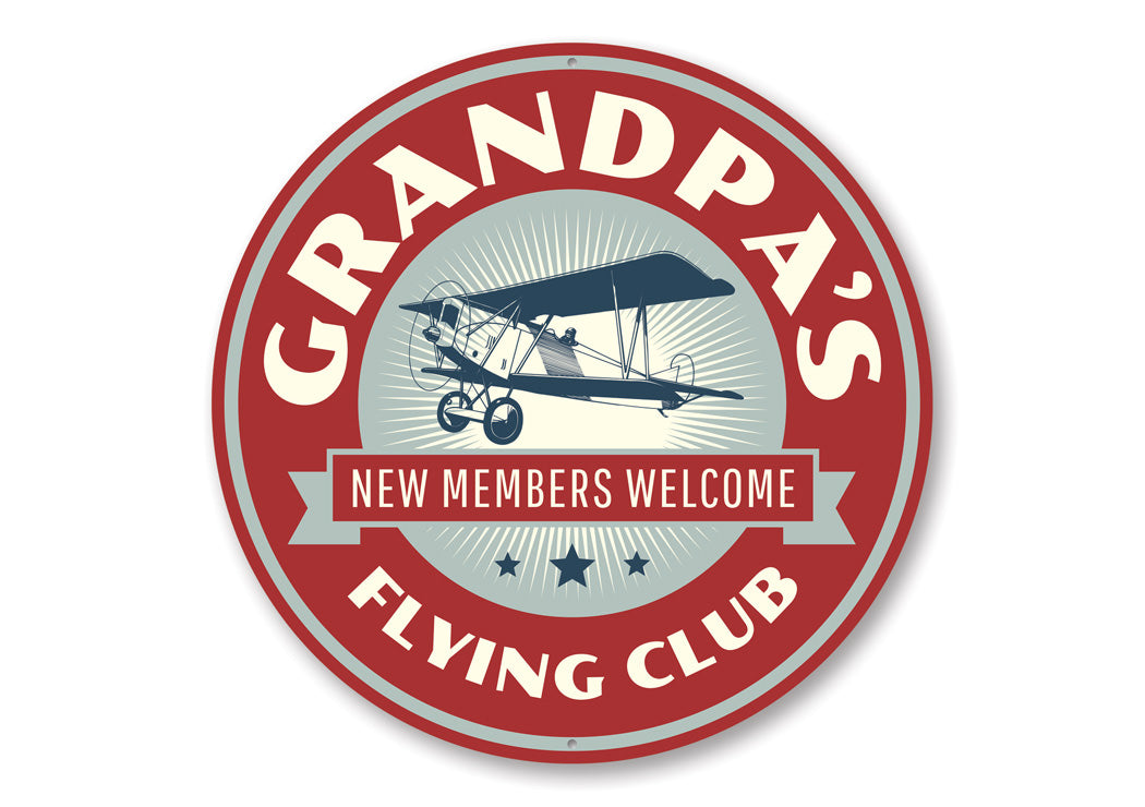 Grandpa's Flying Club Sign