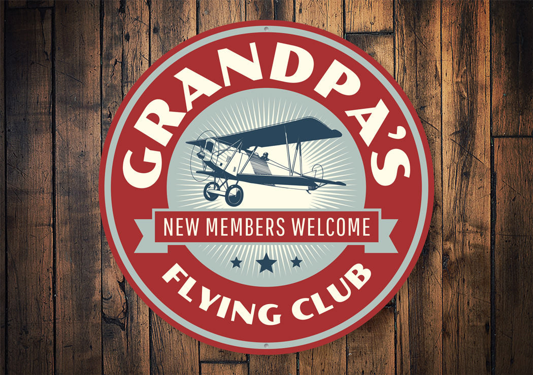 Grandpa's Flying Club Sign