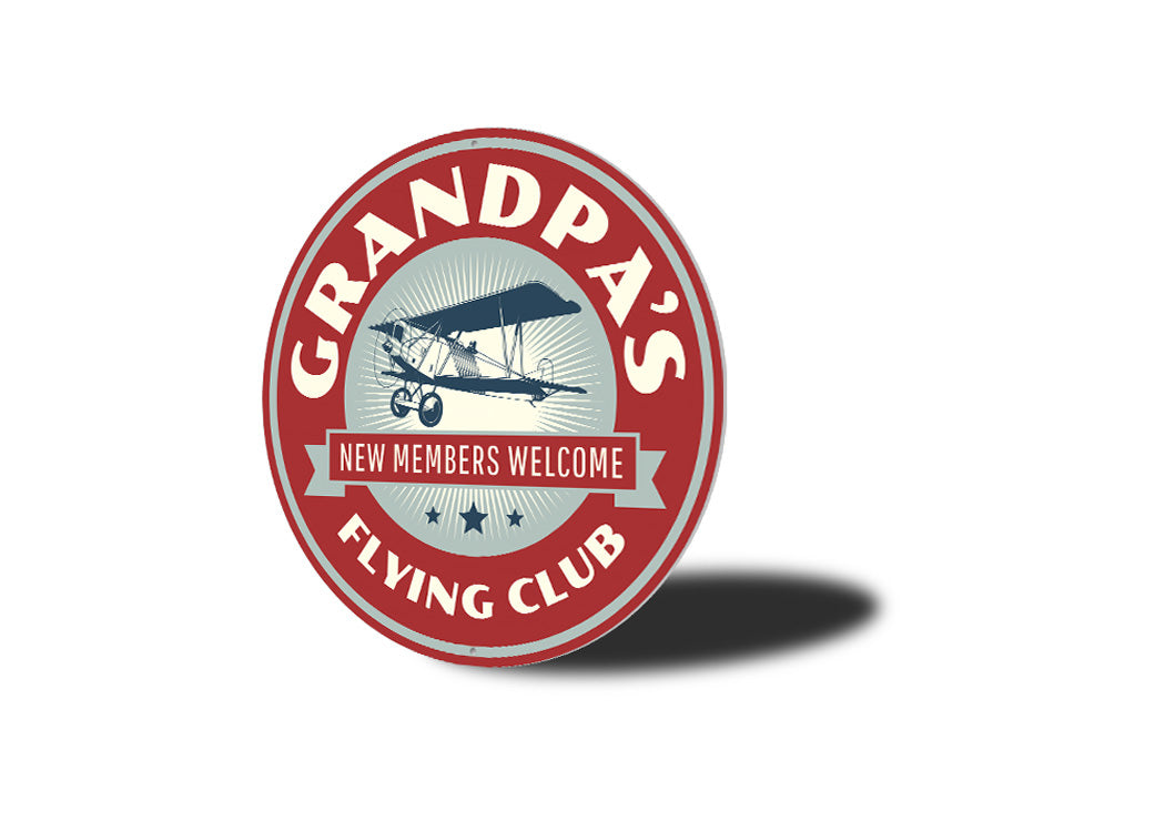 Grandpa's Flying Club Sign