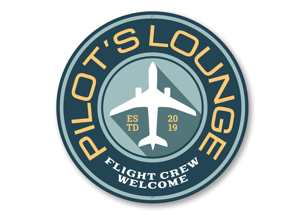 Pilot Lounge Welcome Sign