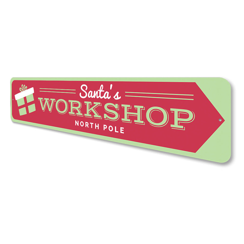 Santa's Workshop North Pole Holiday Sign Aluminum Sign