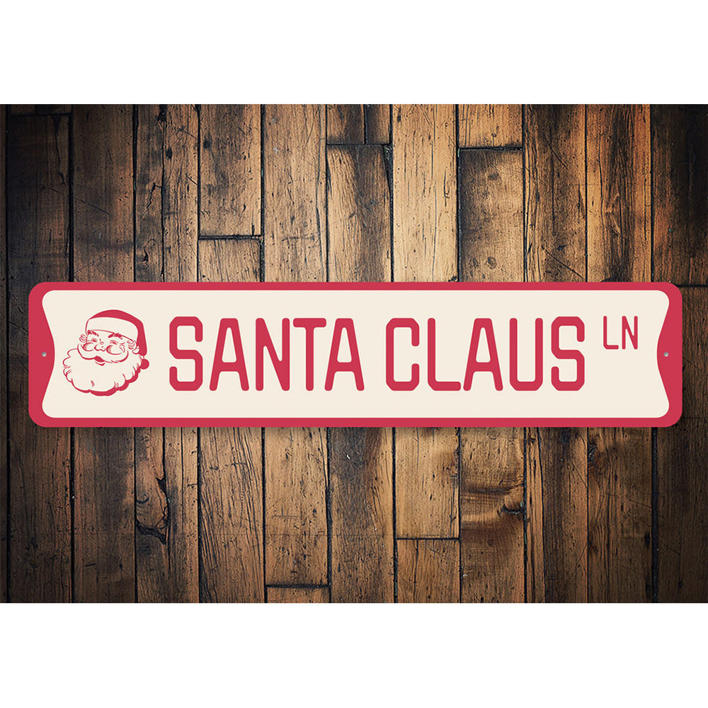 Santa Claus Lane Holiday Sign Aluminum Sign
