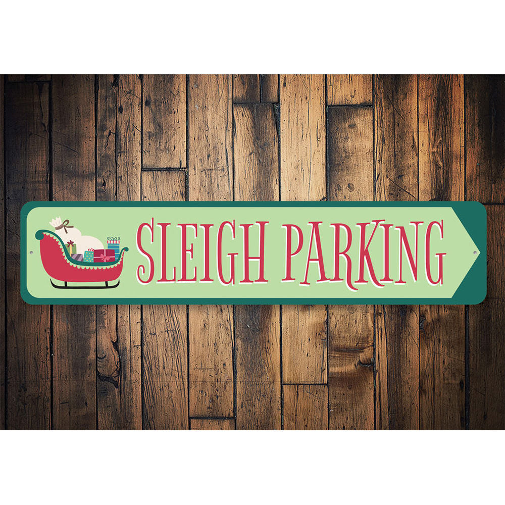 Sleigh Parking Christmas Sign Aluminum Sign