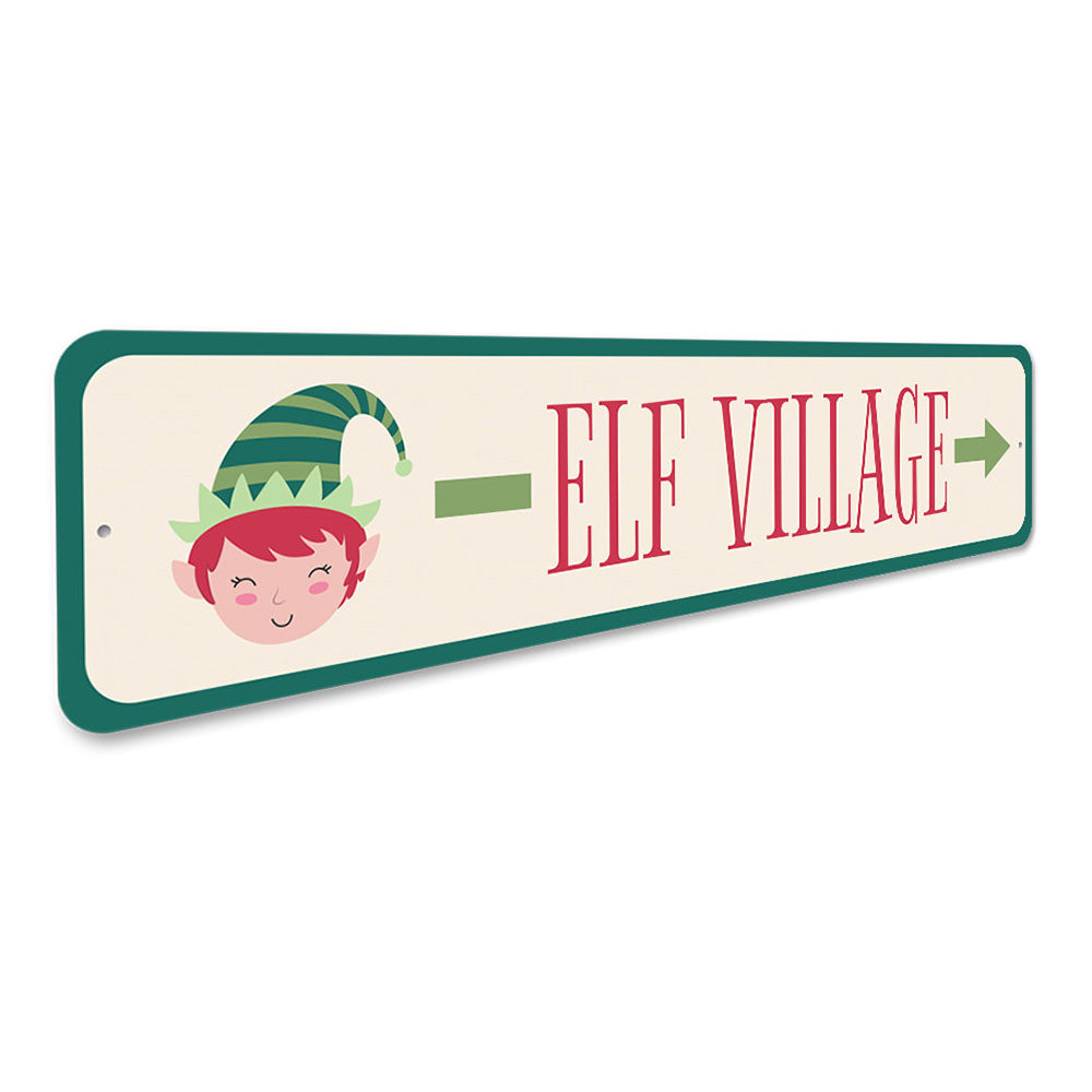 Elf Village This Way Holiday Sign Aluminum Sign