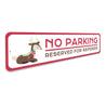 Reserved Parking for Reindeer Holiday Sign Aluminum Sign