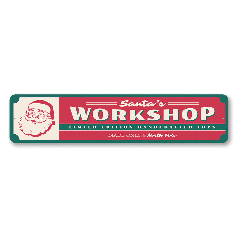 Santa's Workshop Handcrafted Toys Holiday Sign Aluminum Sign