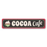 Hot Cocoa Cafe Yuletide Sign Aluminum Sign