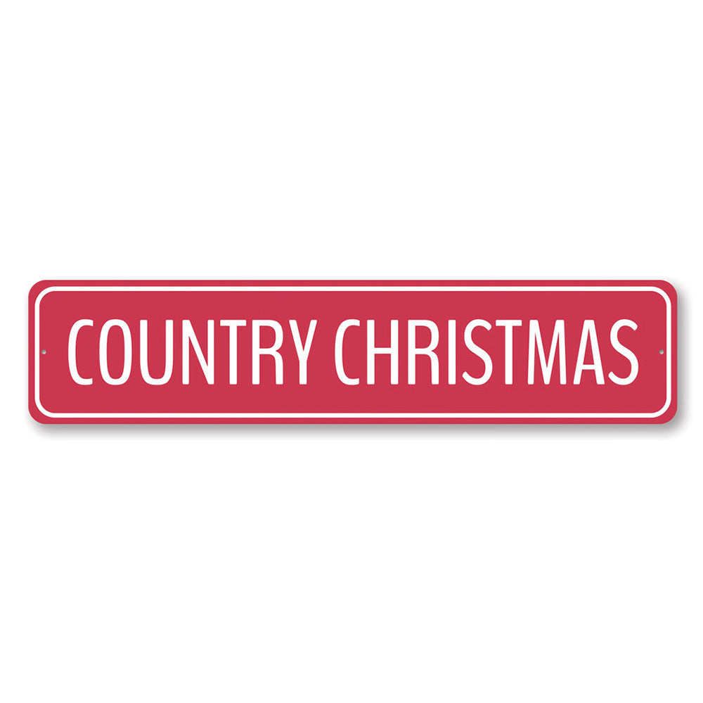 Red Country Christmas Sign Aluminum Sign