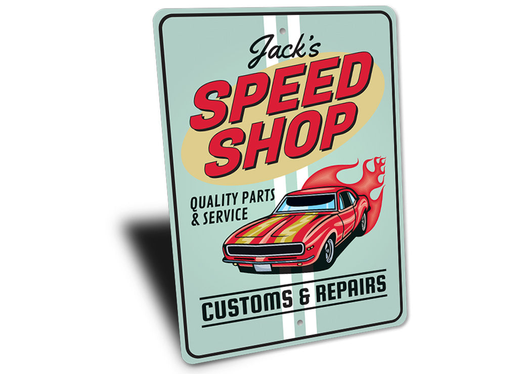 Speed Shop - Customs and Repairs Sign