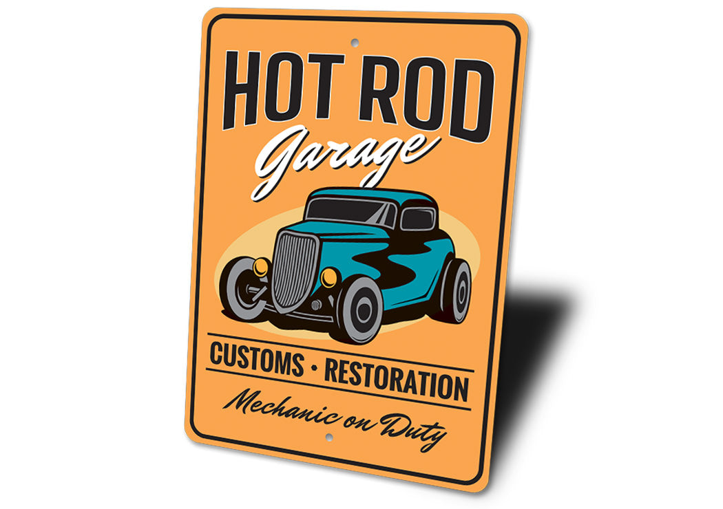 Mechanic on Duty Hot Rod Garage Sign