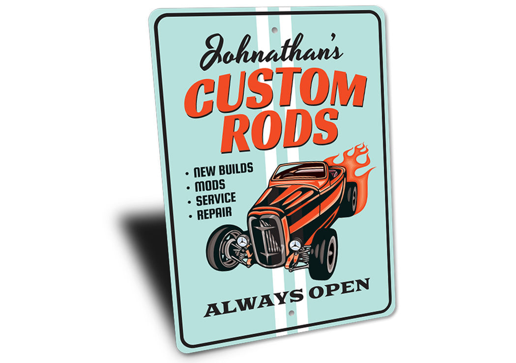 Always Open - Custom Rods Shop Sign