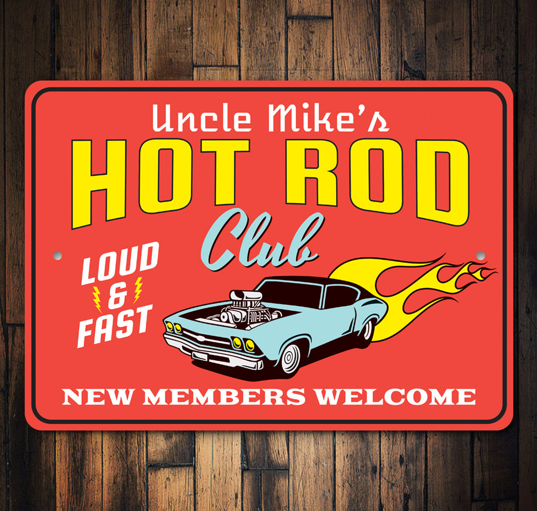 Hot Rod Club - New Members Welcome Sign