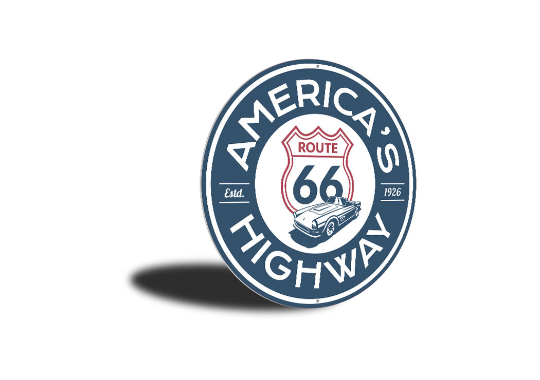 America's Highway Established 1926 Route 66 Sign