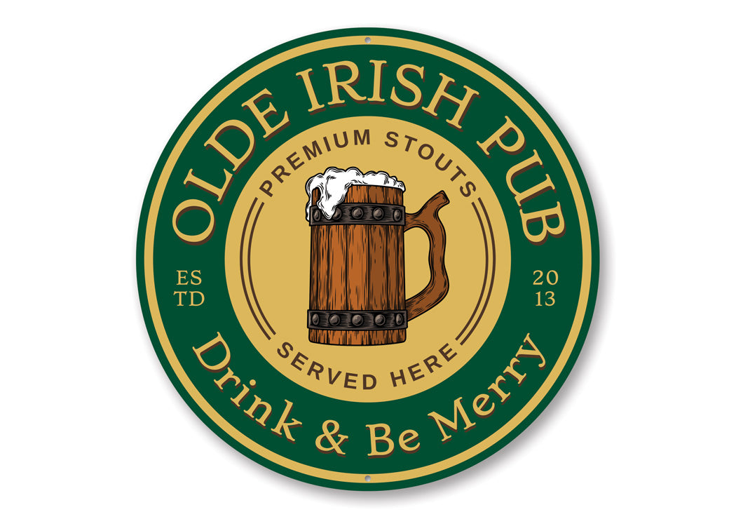 Olde Irish Pub Estd Year Sign