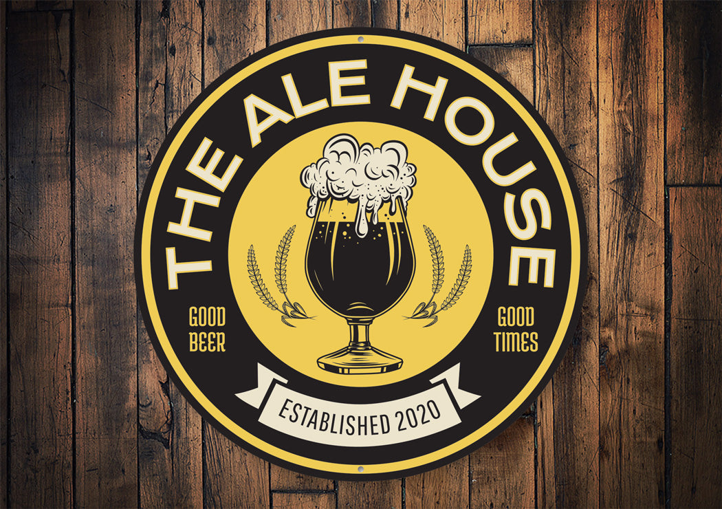 The Ale House Estd. Year Sign