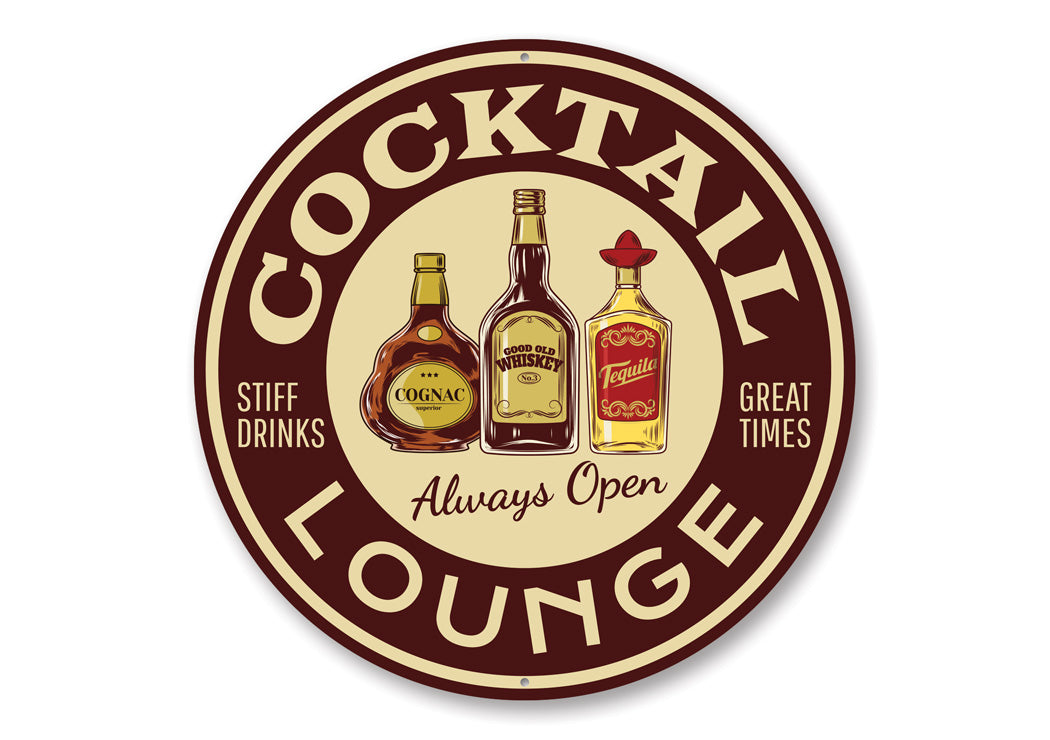 Cocktail Lounge Always Open Sign