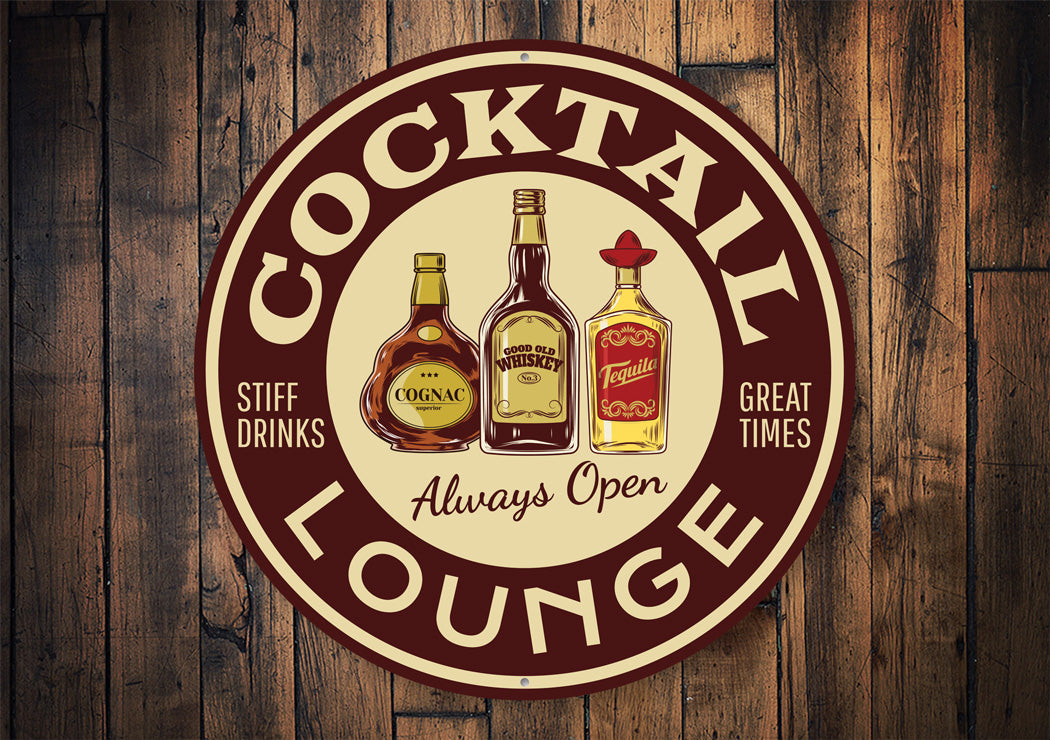 Cocktail Lounge Always Open Sign