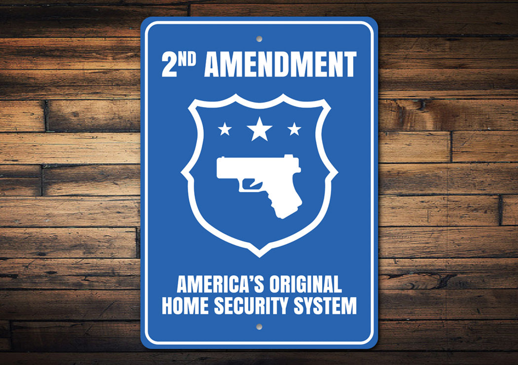 America's Original Home Security System Sign