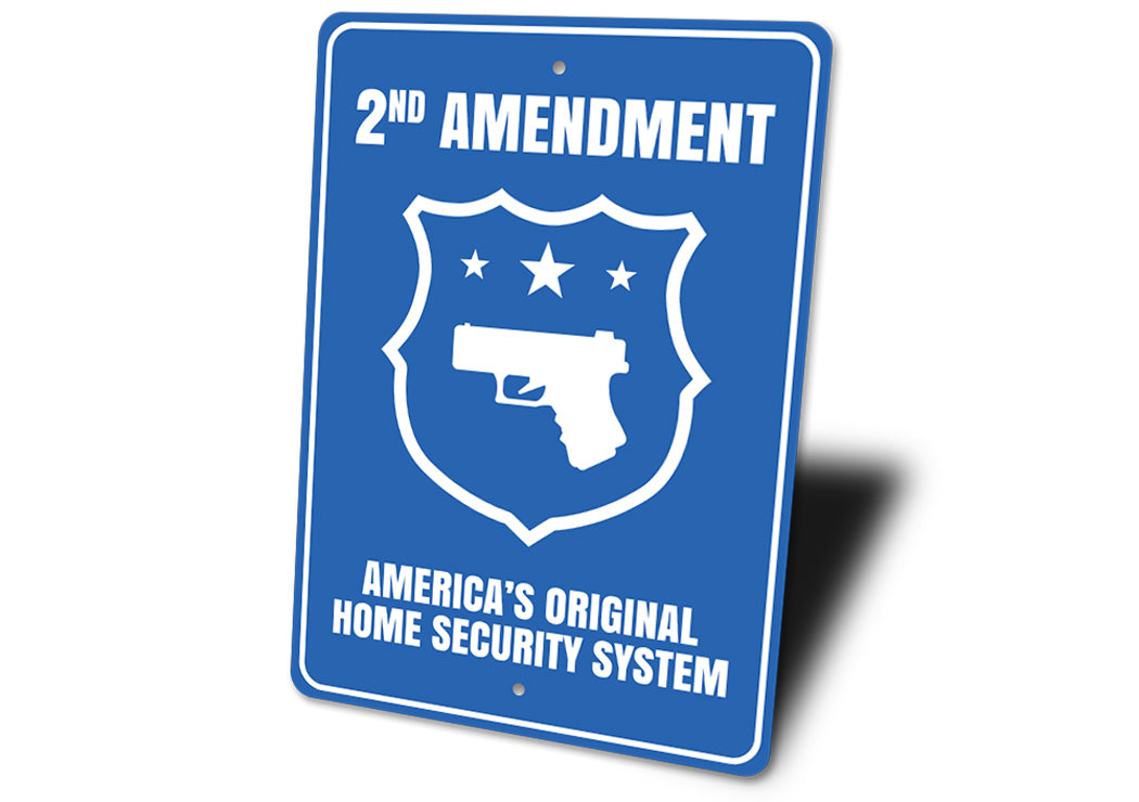 America's Original Home Security System Sign