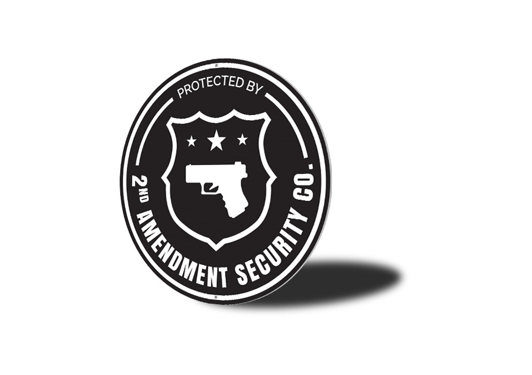 Protected by 2nd Amendment Security Co. Sign