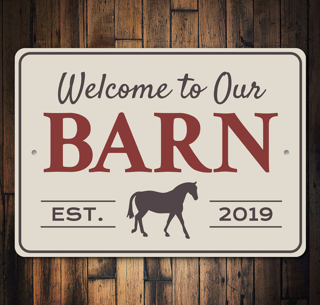 Barn Welcome Sign