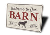 Barn Welcome Sign