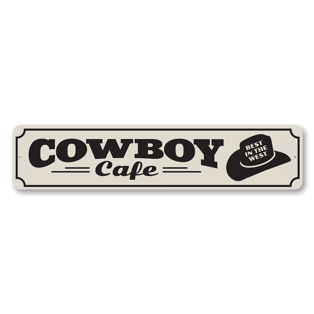 Cowboy Cafe, Wild West Theme, Cowboy Gift Idea Aluminum Sign