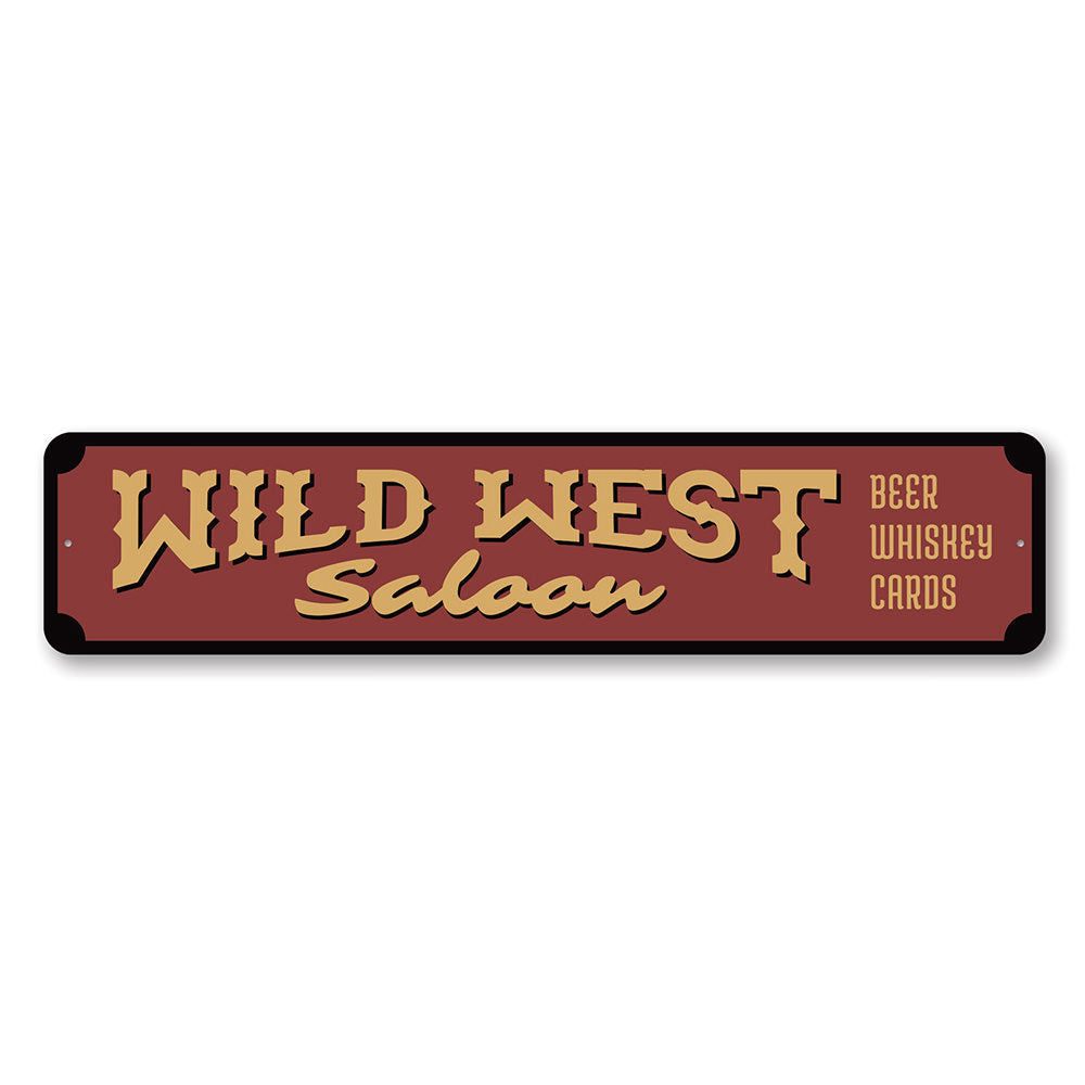 Wild West Saloon, Pub Beer Whiskey Aluminum Sign