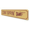 Cow Tippin' This Way, Barn Arrow Aluminum Sign