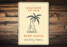 Surf Shack Welcome Sign