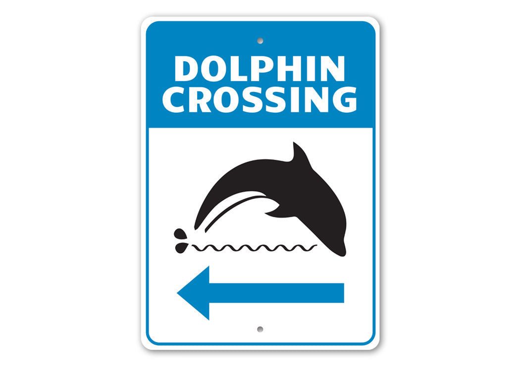 Dolphin Crossing Sign