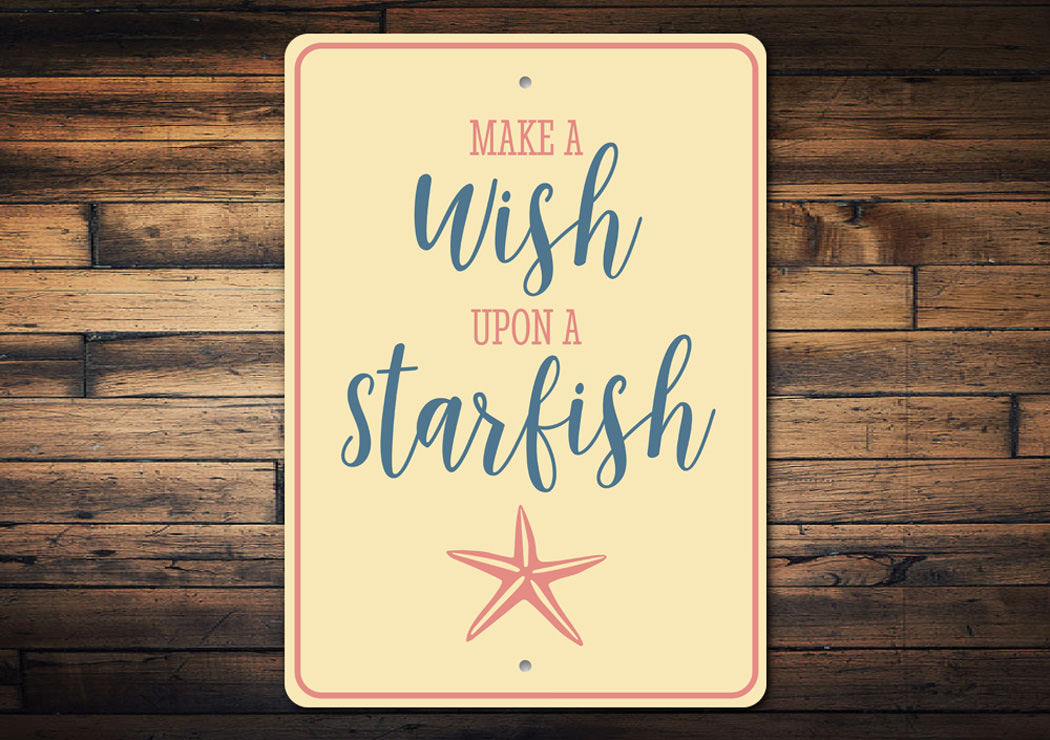 Wish Upon a Starfish Sign