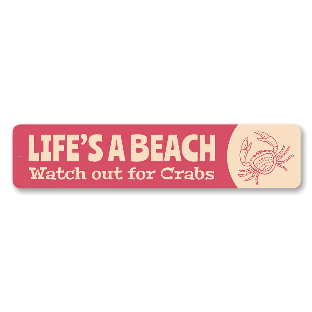 Life's a Beach, Beach House Funny Decor, Beach Lover Gift Aluminum Sign