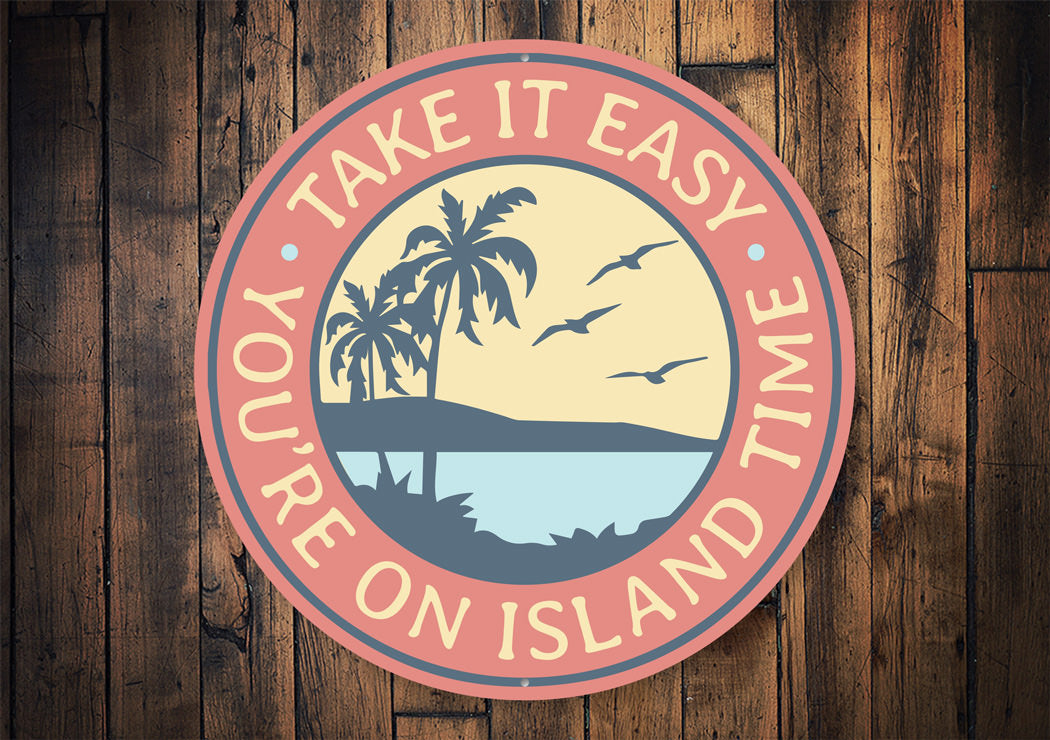 On Island Time Beach Sign
