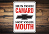 Funny Camaro Sign