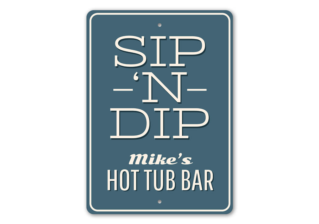 Sip N Dip Sign