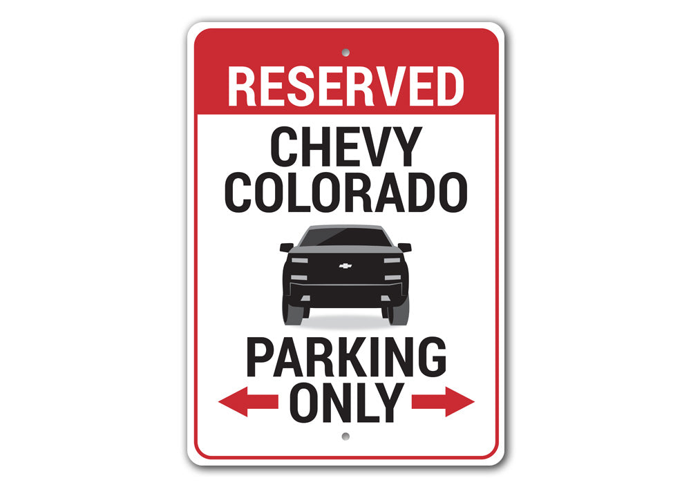 Chevy Colorado Parking Sign