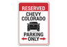 Chevy Colorado Parking Sign