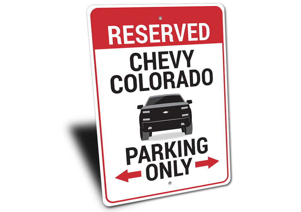 Chevy Colorado Parking Sign