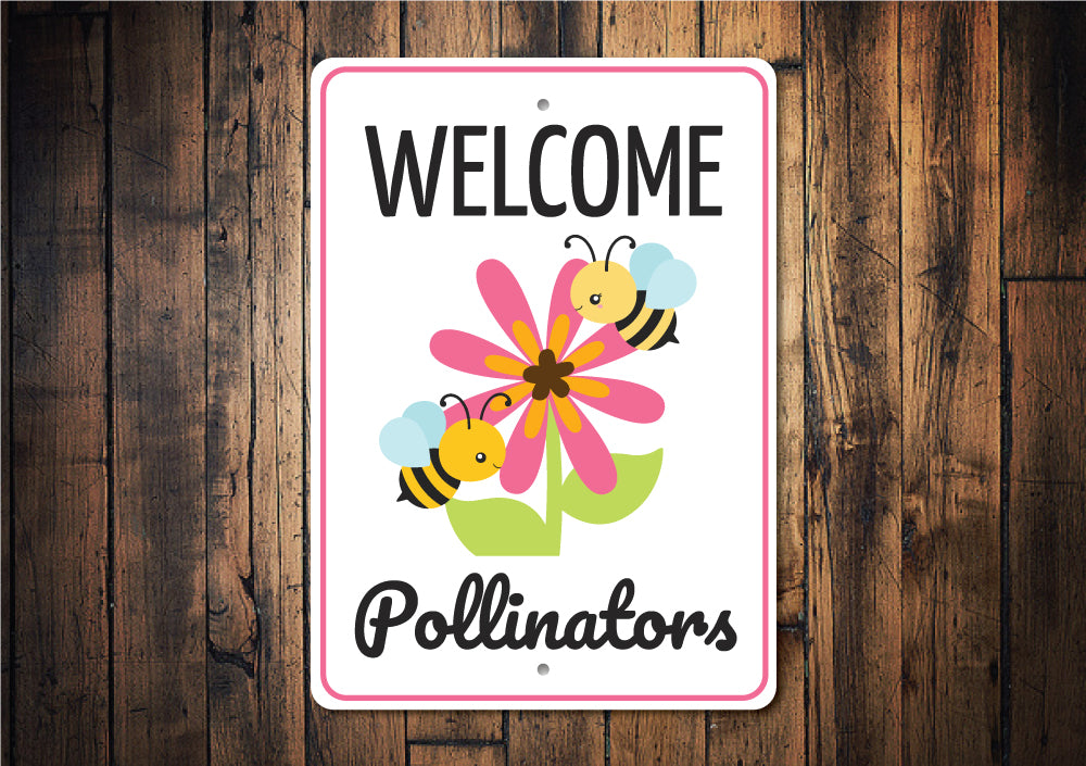 Pollinators Sign